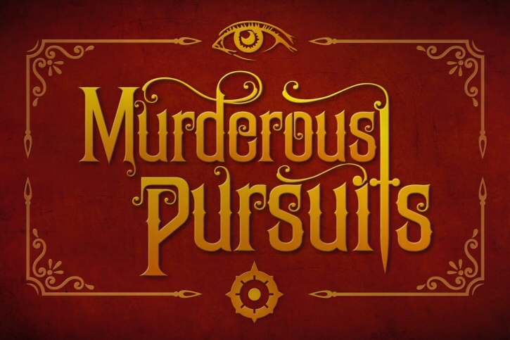 Murderous Pursuits